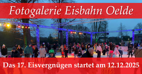 Fotogalerie Eisbahn Oelde Das 17. Eisvergnügen startet am 12.12.2025