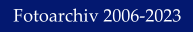 Fotoarchiv 2006-2023