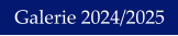Galerie 2024/2025