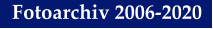 Fotoarchiv 2006-2020